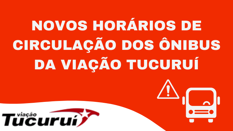 Confira os novos horários de circulação dos ônibus da Viação Tucuruí