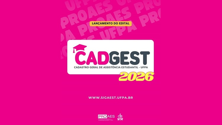 Abertas as inscrições para o Cadastro Geral de Assistência Estudantil 2026